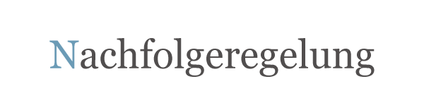 Nachfolgeregelung
